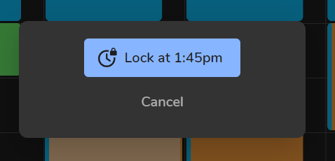 A button that says "Lock at 1:45pm"